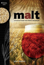 Malt- A practical guide from field to brewhouse